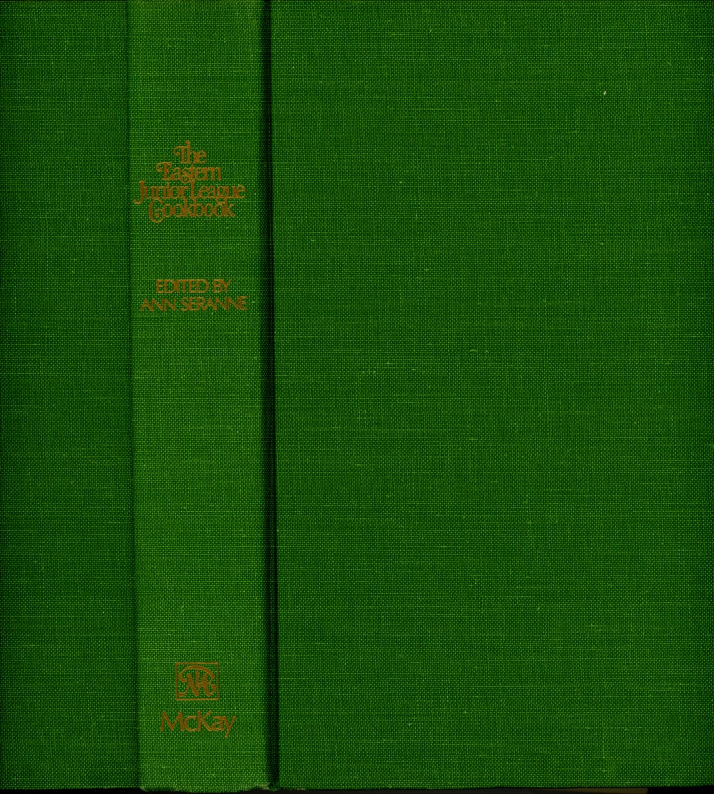 THE EASTERN JUNIOR LEAGUE COOKBOOK | Ann Serene | First Edition ©1980