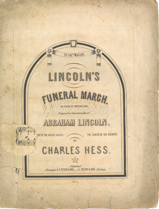 Rare Copy of LINCOLN'S FUNERAL MARCH Sheet Music by Charles Hess ©1865