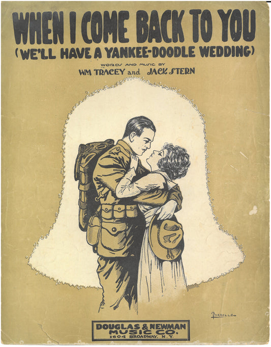 WHEN I COME BACK TO YOU by William Tracy & Jack Stern Vintage Sheet Music ©1918