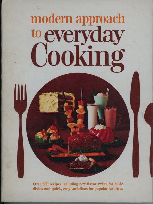 Modern Approach to EVERYDAY COOKING ©1966