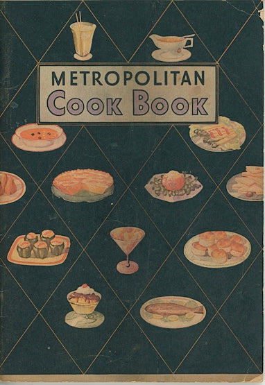 METROPOLITAN LIFE COOK BOOK Recipe Booklet Circa 1925