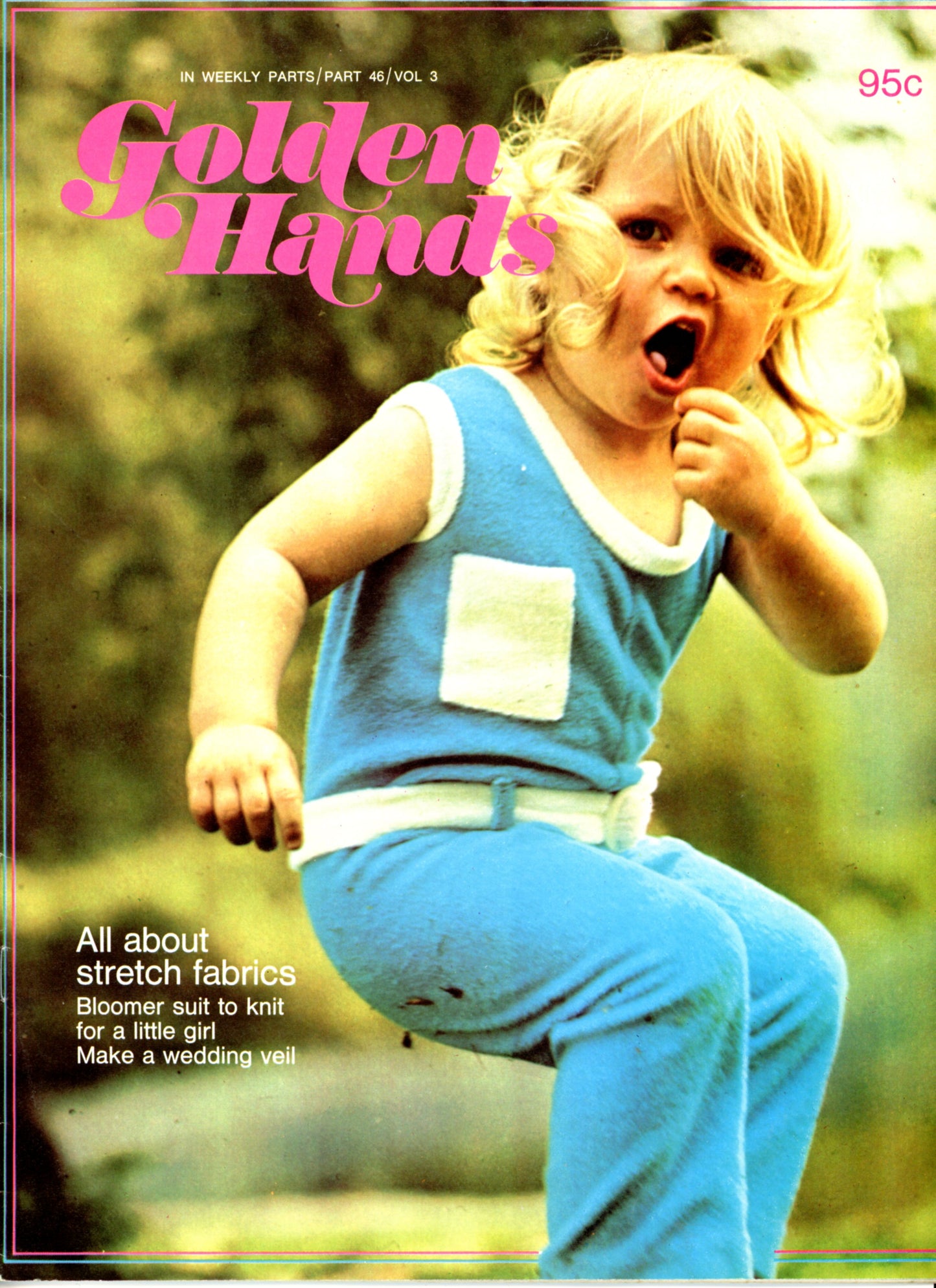 GOLDEN HANDS Publication by Marshall Cavendish London ©1971 Volume 2 Parts 31 - 58 Sold Each