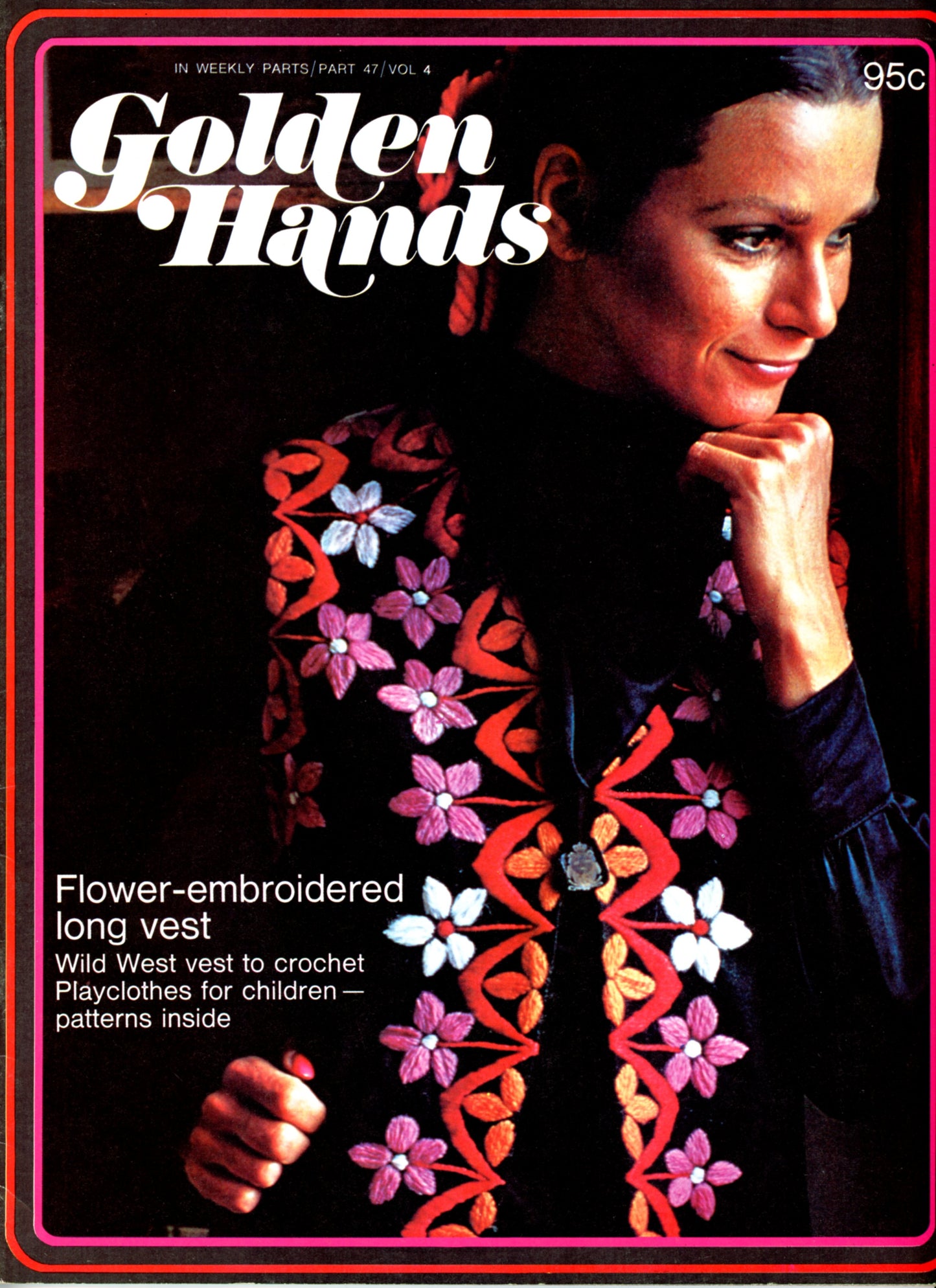 GOLDEN HANDS Publication by Marshall Cavendish London ©1971 Volume 2 Parts 31 - 58 Sold Each