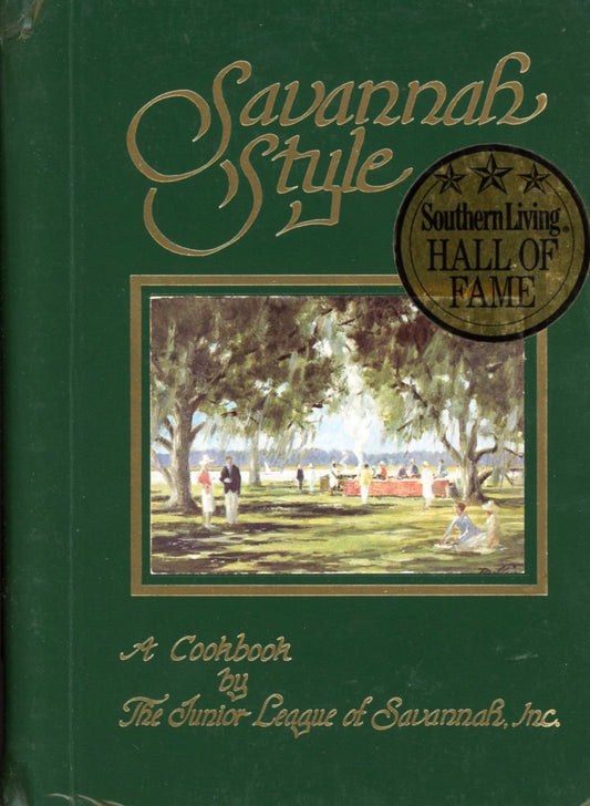 SAVANNAH STYLE | Junior League of Savannah ©1980 | Southern Living Hall of Fame Winner Front Cover