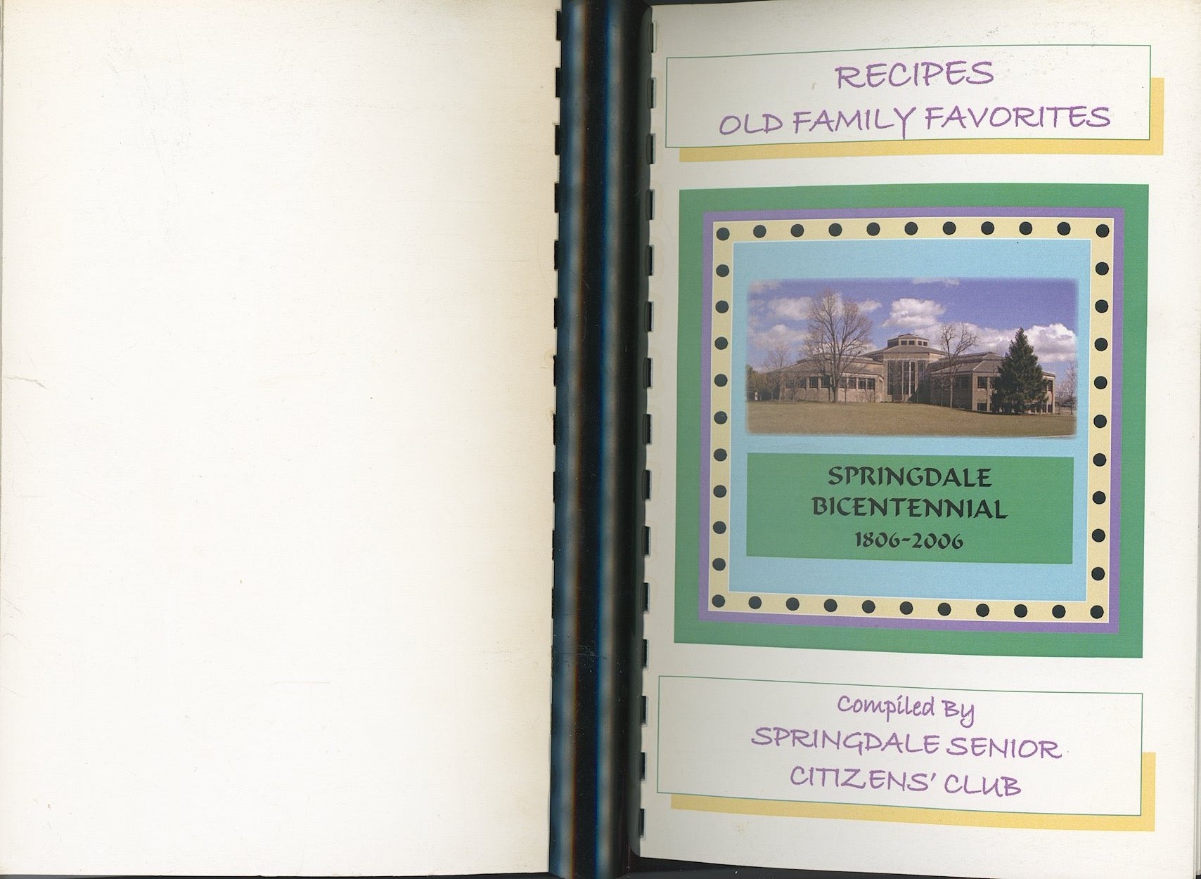 RECIPES FROM OLD FAMILY FAVORITES  | Springdale Bicentennial 1806 - 2006 Front and Back Cover