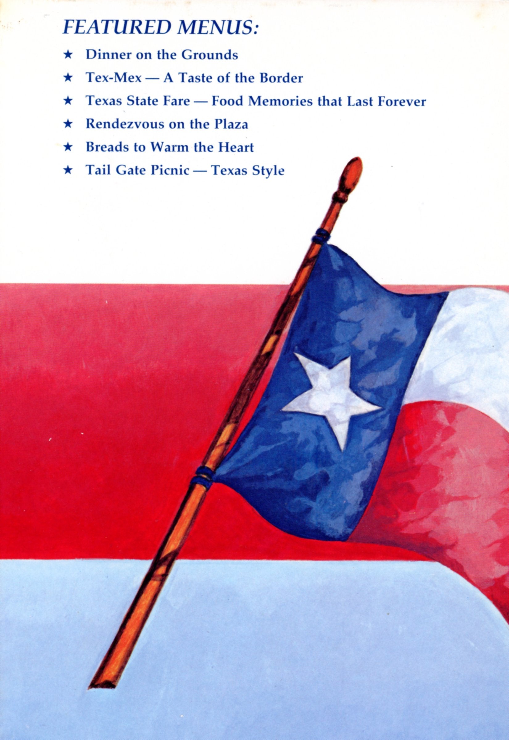 The Texas Experience: Friendship & Food Texas Style | Richardson Woman's Club 1993 ©1982 Back Cover
