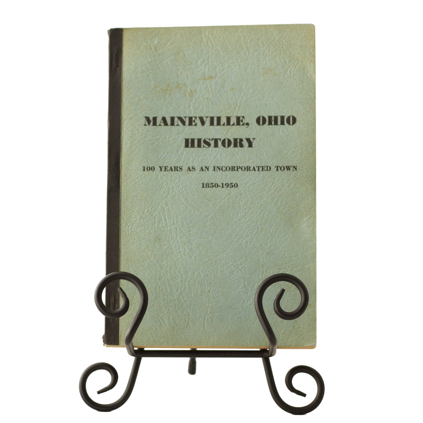 Maineville Ohio History | 100 Years as Incorporated Town 1850 - 1950 by Robert Brenner