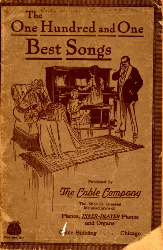 The ONE HUNDRED AND ONE BEST SONGS ©1915 The Cable Company COVER
