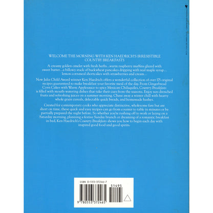 Ken Haedrich’s Country Breakfasts (1994). Bantam First edition, first printing. 175+ comforting breakfast recipes. Paperback, 258 pages. Excellent condition. Back Cover