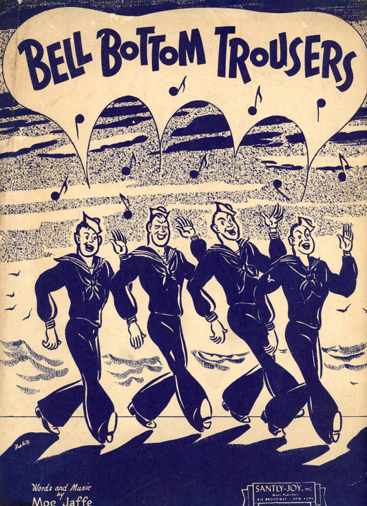 BELL BOTTOM TROUSERS Sheet Music Santly-Joy ©1944