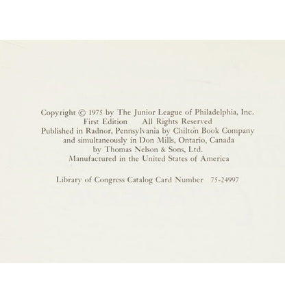 Junior League of Philadelphia’s Bicentennial Cookbook (First Edition, 1975) Copyright