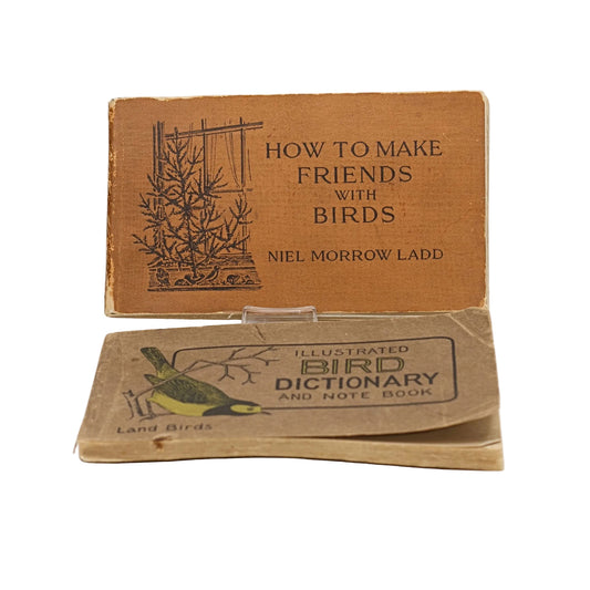 RÉFÉRENCE LIVRES AMATEUR D'OISEAUX Dictionnaire illustré des oiseaux 1912 et Comment se faire des amis parmi les oiseaux 1916