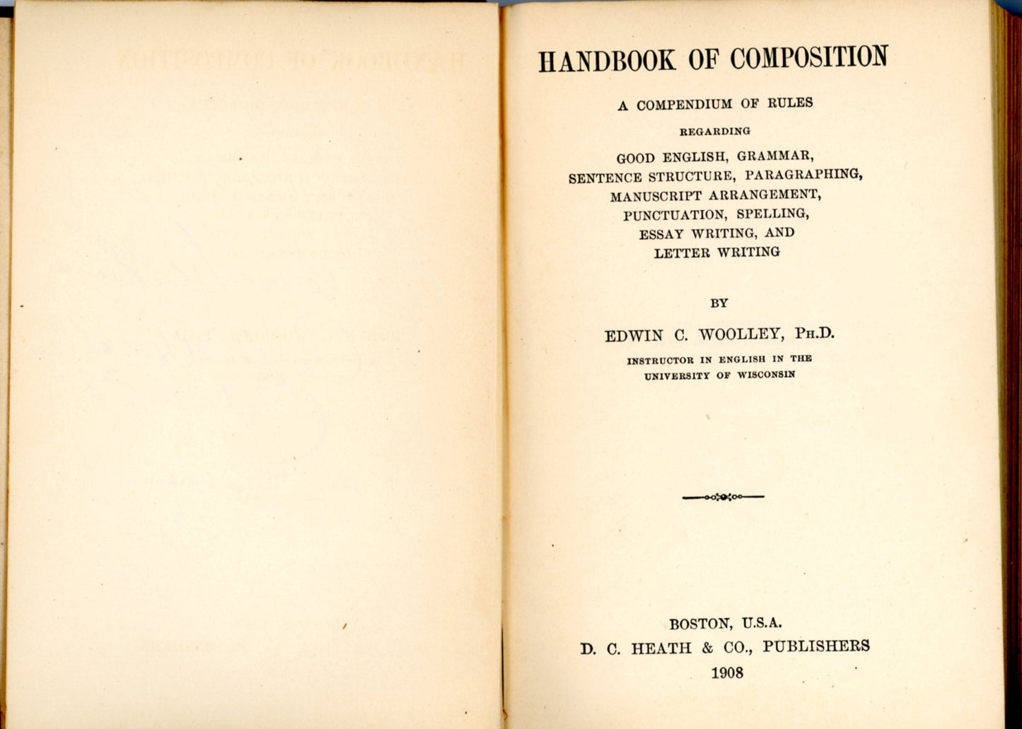 Handbook of Composition by Edwin C. Woolley ©1907 First Edition