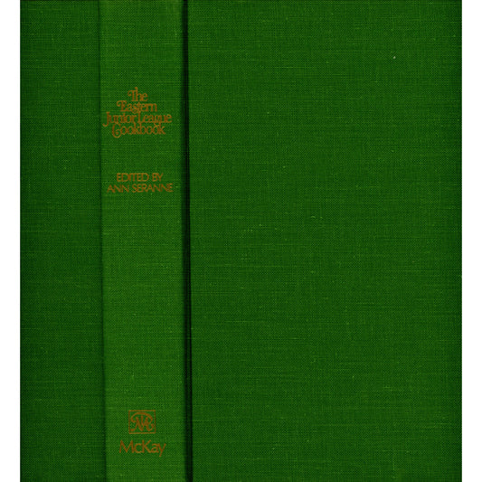 1980 first‑edition Eastern Junior League Cookbook with 460+ regional recipes. Hardcover with dust jacket. Ann Seranne editor. Spine