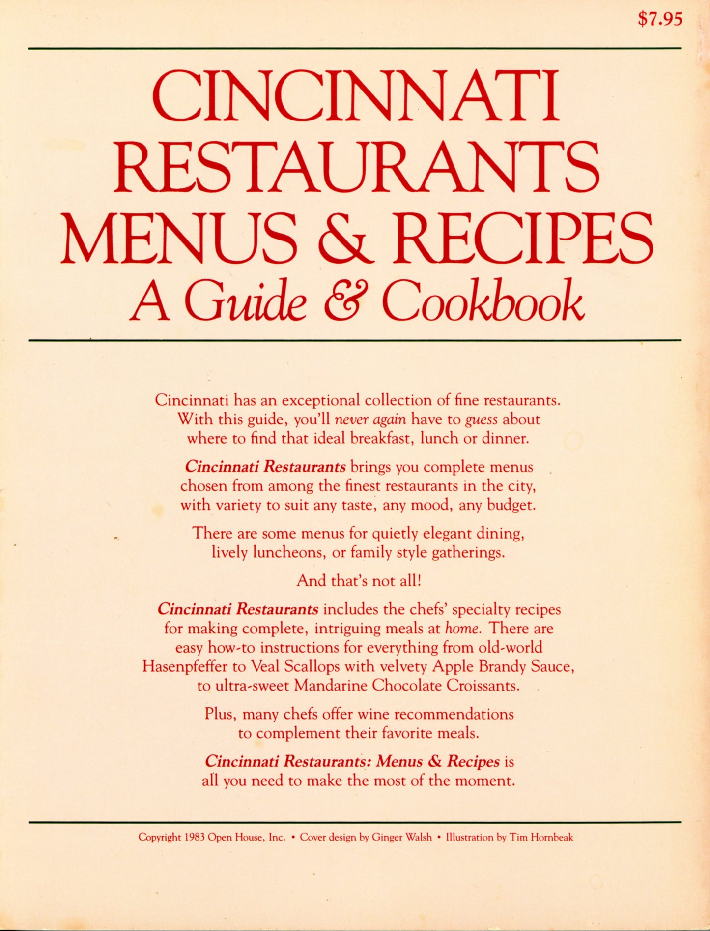 CINCINNATI RESTAURANTS Menus & Recipes | Randy & Jan Ryan-Hilman ©1983 Back Cover