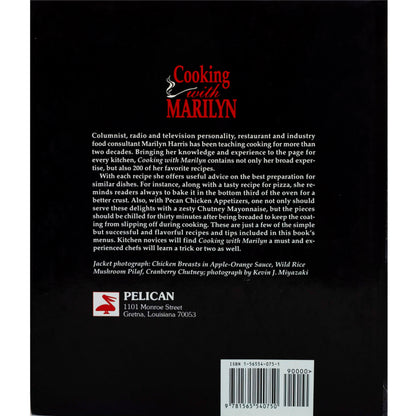 Cooking with Marilyn offers 200 recipes, menus & food tips from chef‑teacher Marilyn Harris. Like‑new hardcover with dust jacket; author‑inscribed copy. Back cover