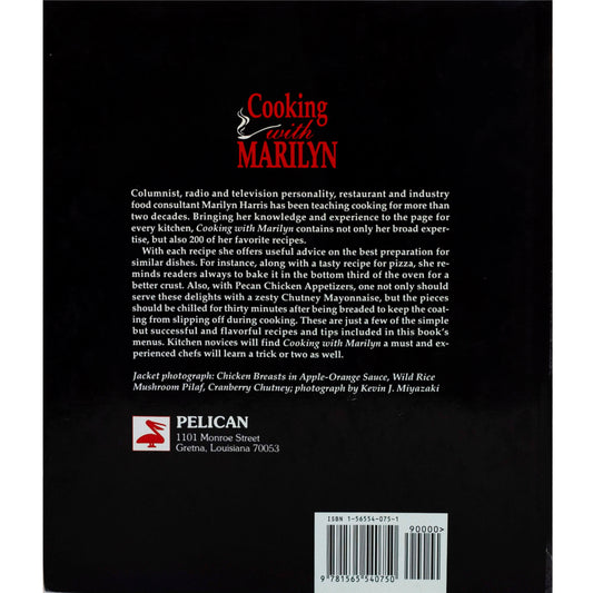 Cooking with Marilyn offers 200 recipes, menus & food tips from chef‑teacher Marilyn Harris. Like‑new hardcover with dust jacket; author‑inscribed copy. Back cover