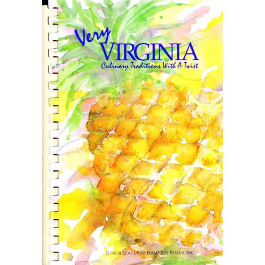 Very Virginia cookbook, 3rd printing. 400+ triple‑tested recipes, pristine condition. Seasonal menus and Kids in the Kitchen section. Cover