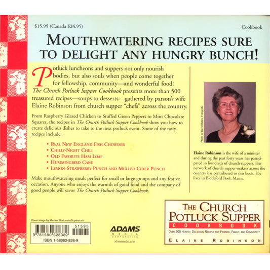 Over 500 classic church supper recipes in The Church Potluck Supper Cookbook (2003). Community favorites for gatherings, fundraisers & family meals.  Back cover image
