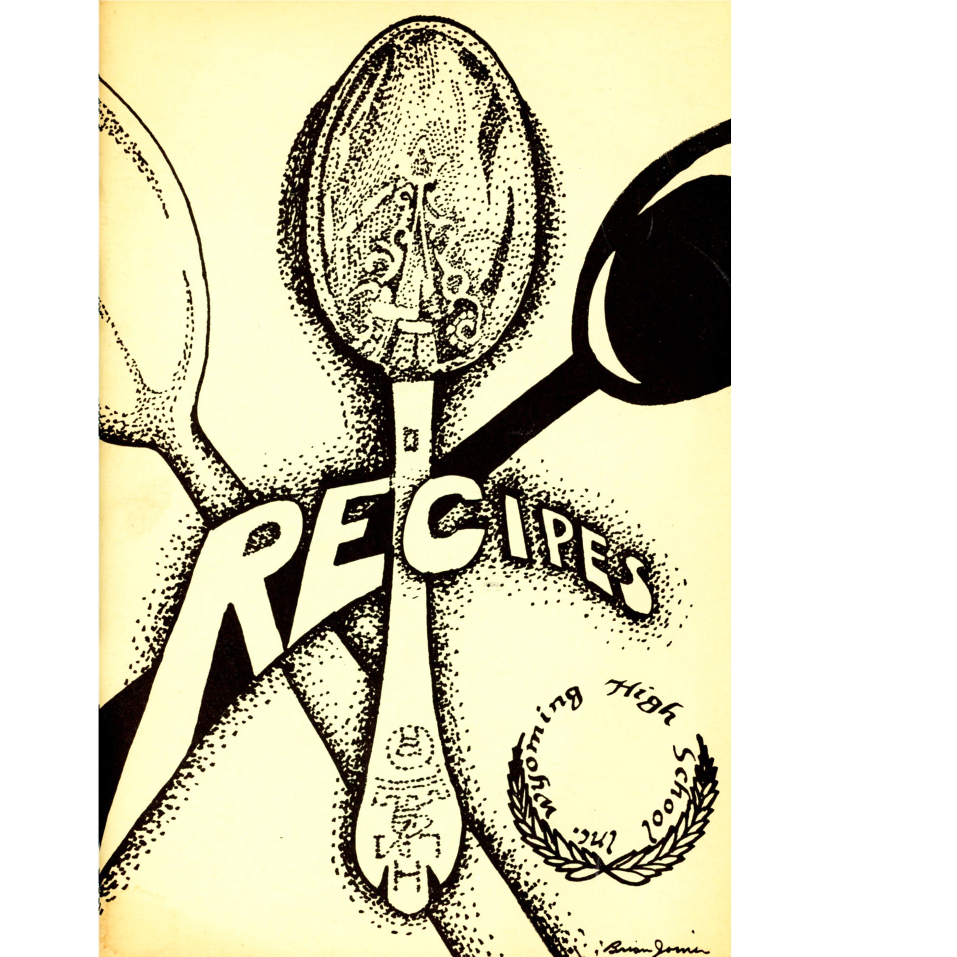Recipes: Wyoming High School Cookbook (1980) – Hand‑Lettered Student Art | Wyoming, Ohio Cover
