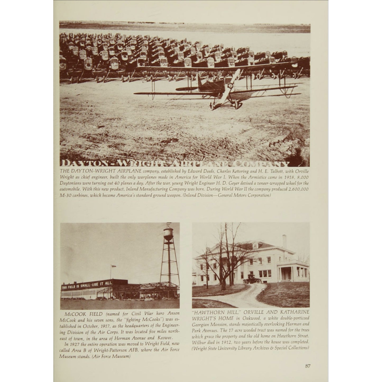 Illustrated history of Dayton, Ohio featuring hundreds of historic photographs. Second edition, 1982, with introduction by Allan Eckert. Wright Brothers