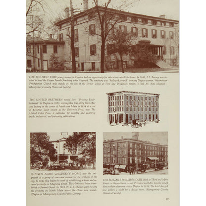 Illustrated history of Dayton, Ohio featuring hundreds of historic photographs. Second edition, 1982, with introduction by Allan Eckert. Children's Home and Female Seminary.