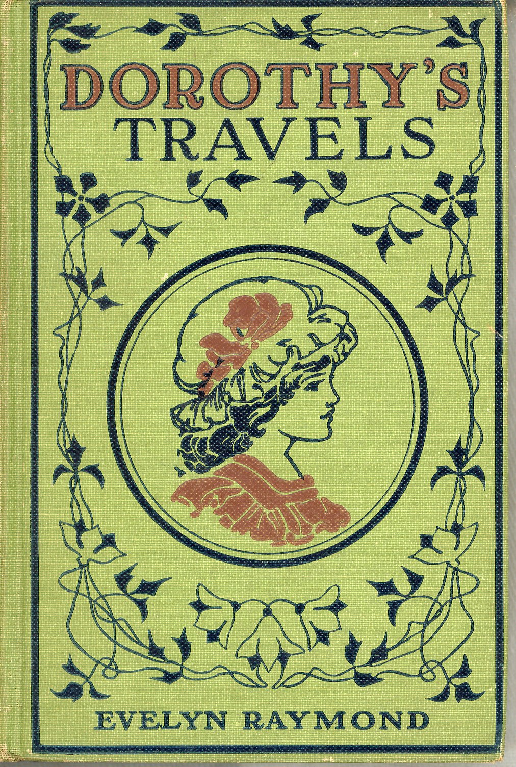 DOROTHY'S TRAVELS by Evelyn Raymond First Edition ©1908 COVER