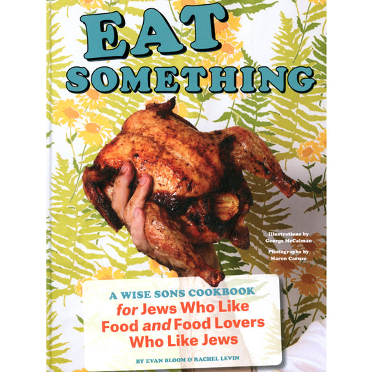 Modern Jewish deli cookbook from Wise Sons with recipes, humor, and cultural storytelling. Like new 2020 edition. (Front cover)