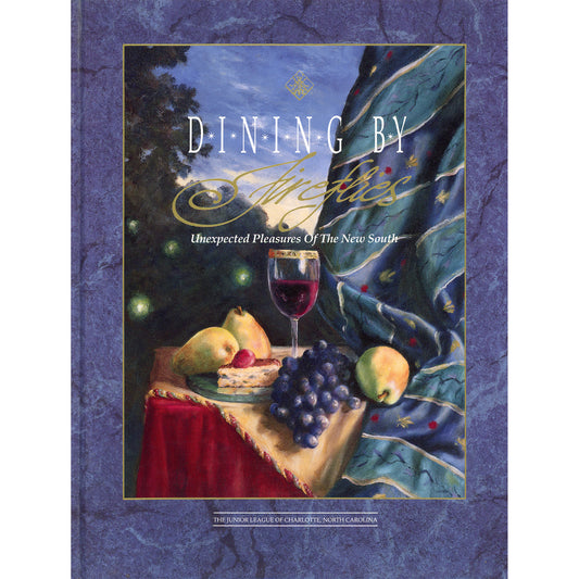Dining by Fireflies – Junior League of Charlotte First Edition Hard Copy