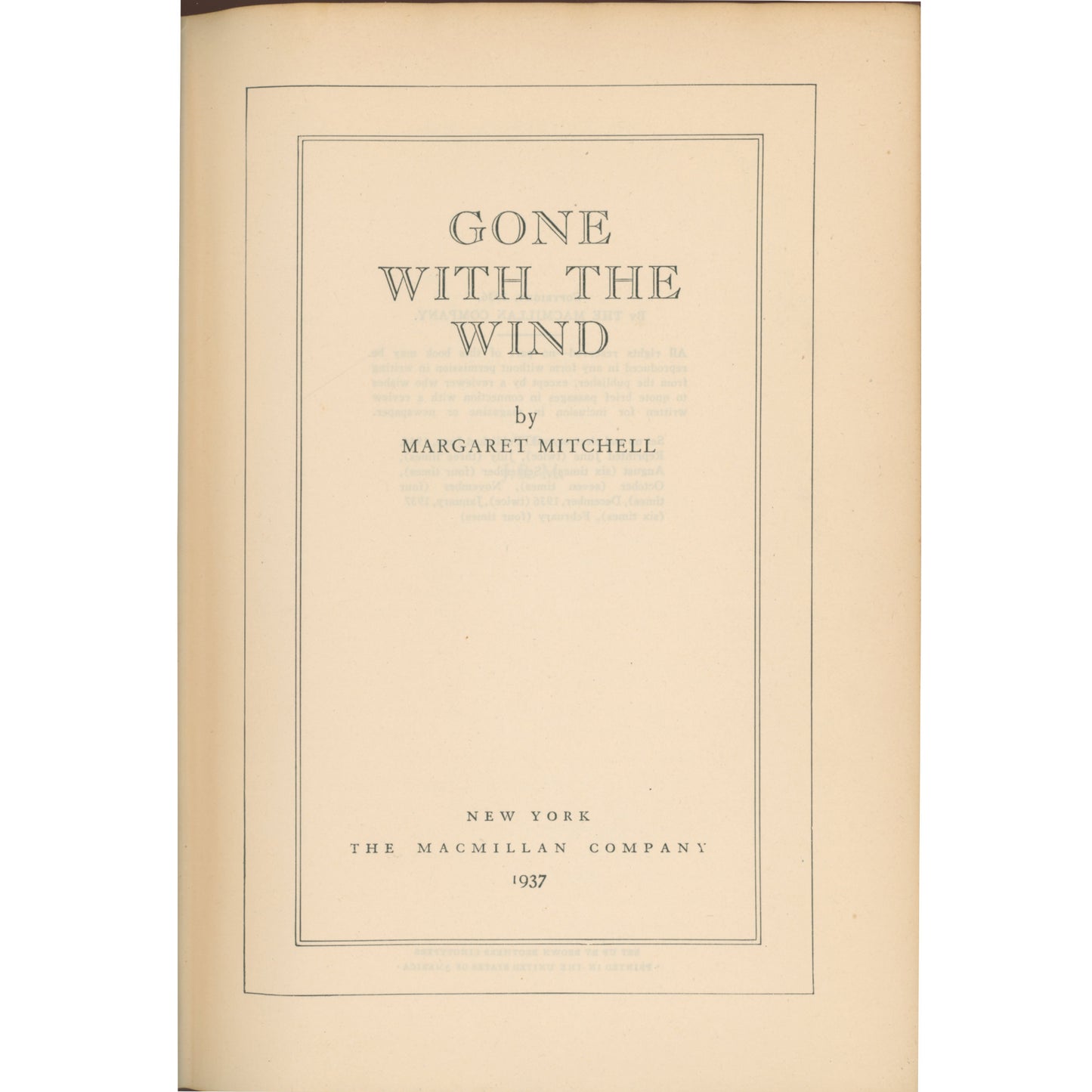 Early 1937 Macmillan printing of Gone With the Wind. Brown cloth binding, very good condition, with a 1937 Swedish inscription. A striking collectible classic. Title Page.
