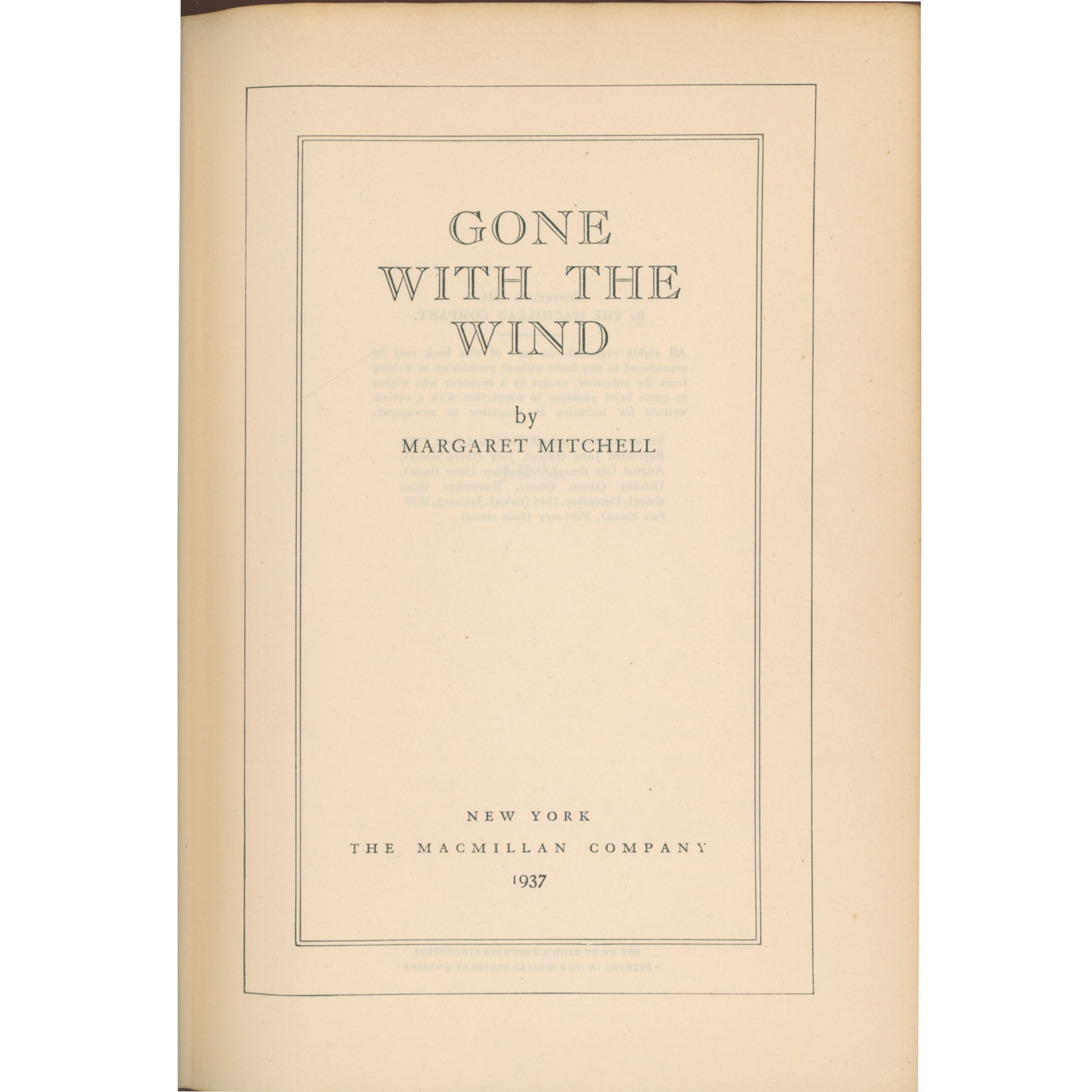 Early 1937 Macmillan printing of Gone With the Wind. Brown cloth binding, very good condition, with a 1937 Swedish inscription. A striking collectible classic. Title Page.