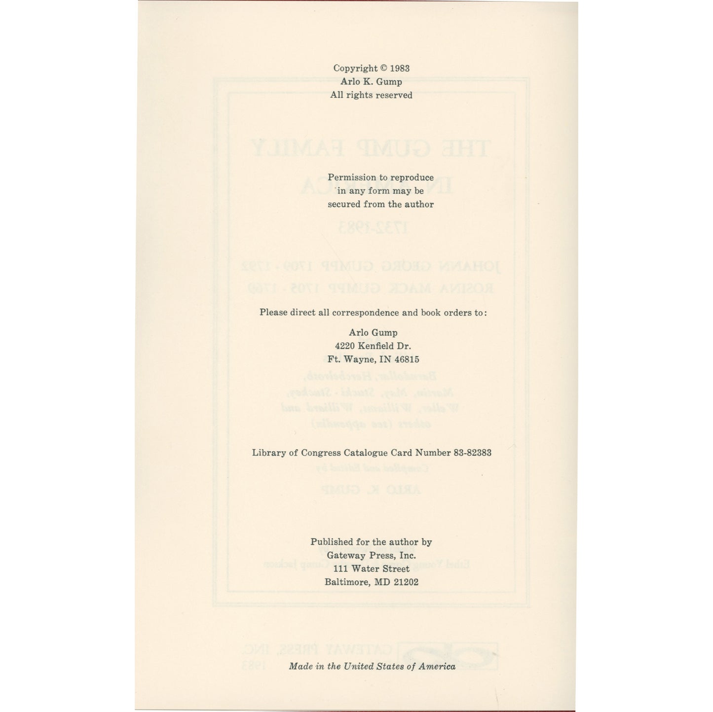 Comprehensive Gump/Gumpp genealogy (1732–1983) with photos, German origins, and Midwest migration. Gateway Press hardcover. Copyright page