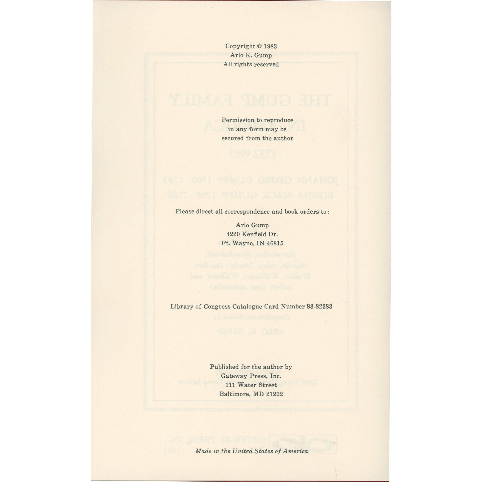 Comprehensive Gump/Gumpp genealogy (1732–1983) with photos, German origins, and Midwest migration. Gateway Press hardcover. Copyright page