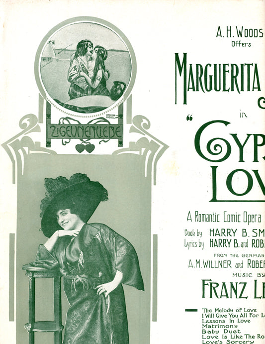 GYPSY LOVE A Romantic Comic Opera in Three Acts Sheet Music ©1911