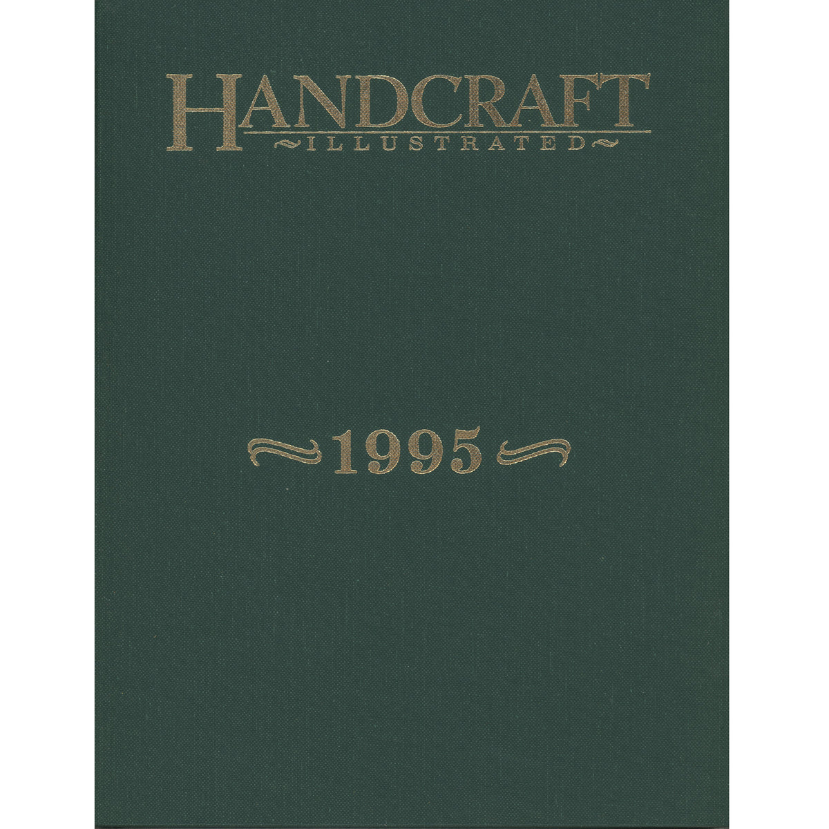 Handcraft Illustrated 1995 book or magazine cover in dark green with gold foil lettering, shown against a white background.