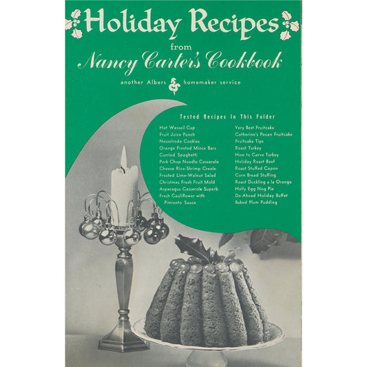 Holiday Recipes from Nancy Carter’s Cookbook (1962) Albers Grocery Recipe Pamphlet Front Cover