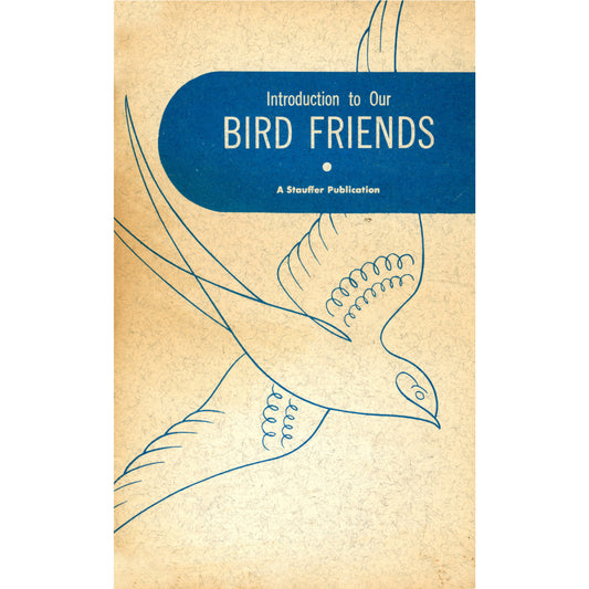 Vintage 1959 Introduction to Our Bird Friends by Carson & Rice. Mid-century bird guide with illustrations. Cover