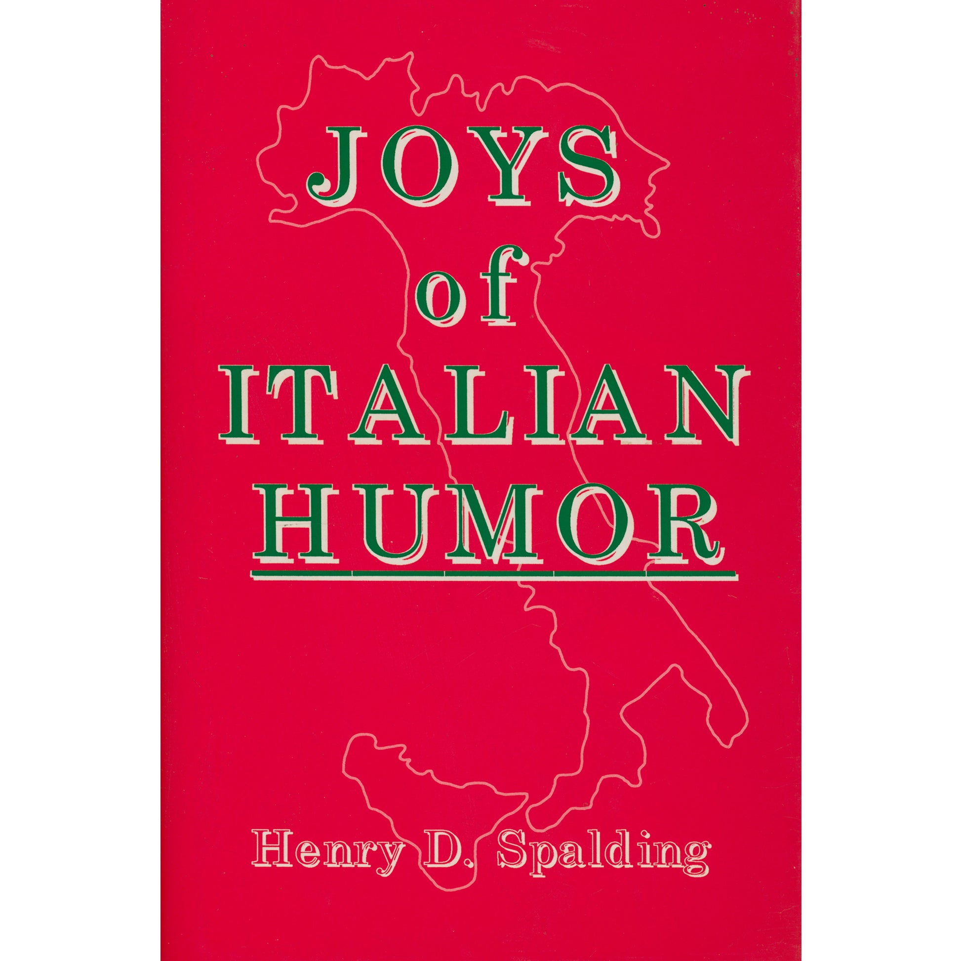 Collection of Italian humor, folklore, proverbs, and anecdotes by Henry D. Spalding. Hardcover with dust jacket in like-new condition. Cover and Book Jacket