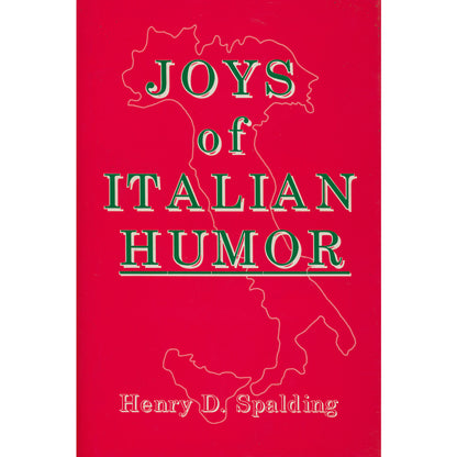 Collection of Italian humor, folklore, proverbs, and anecdotes by Henry D. Spalding. Hardcover with dust jacket in like-new condition. Cover and Book Jacket