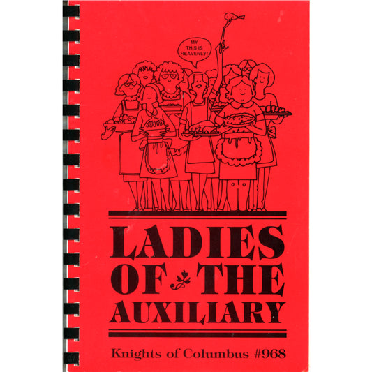 Ladies of the Auxiliary Knights of Columbus #968 Cookbook (1998)  Cover