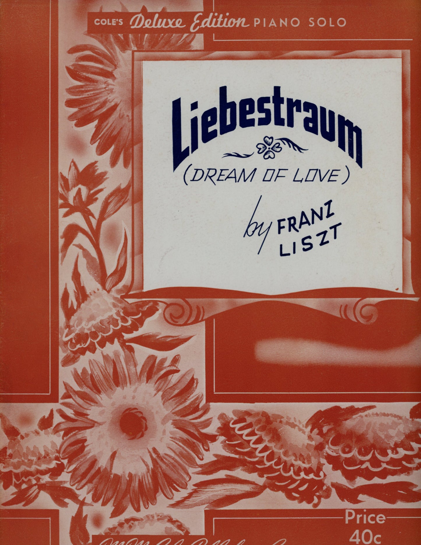 LIEBESTRAUM Dream of Love Cole's Deluxe Edition Sheet Music ©1936