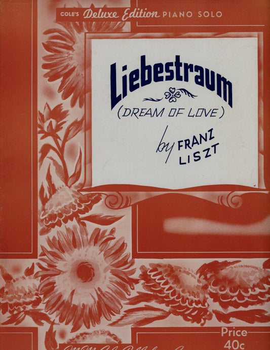 LIEBESTRAUM Dream of Love Cole's Deluxe Edition Sheet Music ©1936