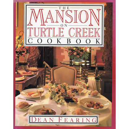 The Mansion on Turtle Creek Cookbook – Signed First Edition 1987 COVER
