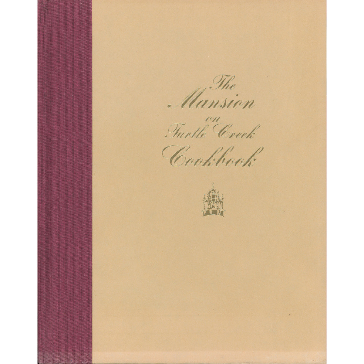 The Mansion on Turtle Creek Cookbook – Signed First Edition 1987 Cover