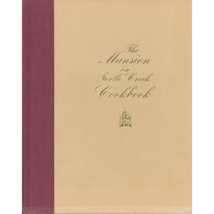 The Mansion on Turtle Creek Cookbook – Signed First Edition 1987 Cover