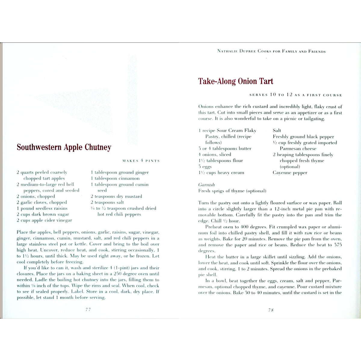 A recipe page from 'Nathalie Dupree Cooks for Family and Friends'  First Edition / First Printing for 'Southwestern Apple Chutney' and 'Take-Along Onion Tart,' plus ingredient lists and cooking notes
