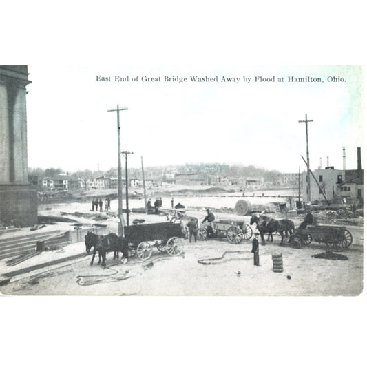Ohio Hamilton 1913 Flood Ruins East End of Great Bridge Washed Away (Feicke-Desch Printing)