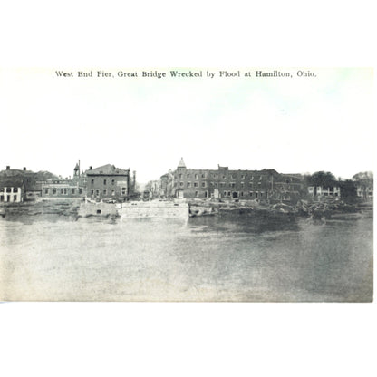 Ohio Hamilton 1913 Flood Ruins West End Pier Wrecked by Flood (Feicke-Desch Printing)