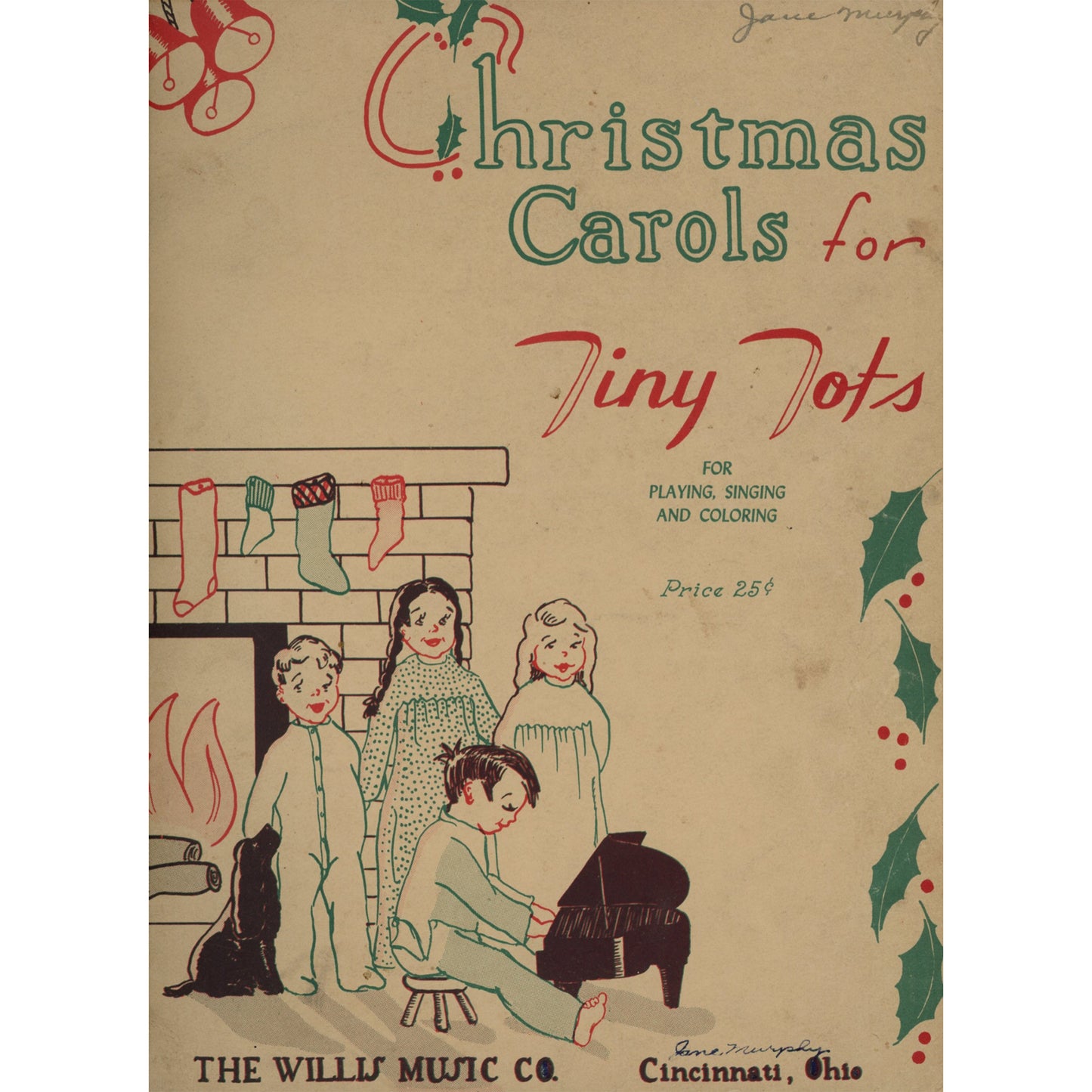 Christmas Carols for Tiny Tots Sheet Music Willis Music Copyright 1944