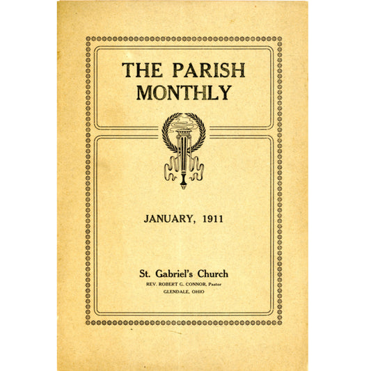 Antique Catholic Parish Monthly dated January 1911 with donor lists, school records, and local history from St. Gabriel’s Church, Glendale Ohio.